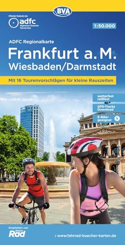 BVA ADFC Regionalkarte Frankfurt a. M. Wiesbaden /Darmstadt 1:50.000: mit Tagestourenvorschlägen, reiß- und wetterfest, E-Bike-geeignet, GPS-Tracks-Download,