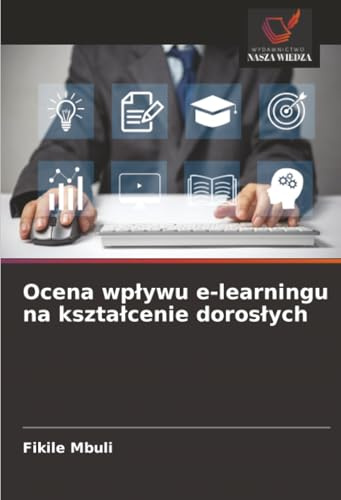 Ocena wpływu e-learningu na kształcenie dorosłych: DE