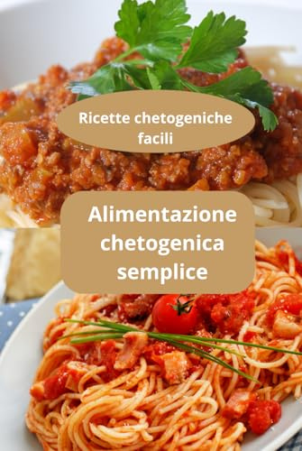 Alimentazione chetogenica semplice: Ricette chetogeniche facili - Dieta chetogenica facile - Menu chetogenico quotidiano