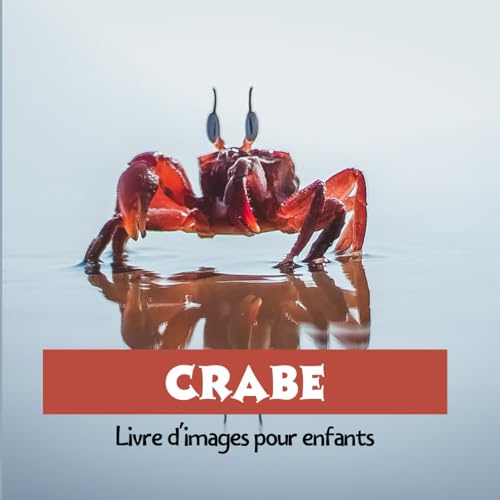 Crabe: Livre d'images pour enfants