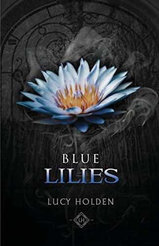 Blue Lilies (Nightgarden Saga, Band 6)