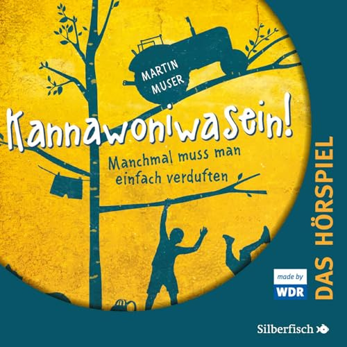 Kannawoniwasein - Hörspiele 1: Kannawoniwasein - Manchmal muss man einfach verduften - Das Hörspiel: 2 CDs (1)
