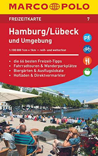 MARCO POLO Freizeitkarte 7 Hamburg, Lübeck und Umgebung 1:100.000: Die 66 besten Freizeit-Tipps. Fahrradtouren & Wanderparkplätze. Biergärten & ... Reiß- und wetterfest. Laminiert