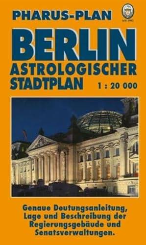 Pharus-Plan Berlin. Astrologischer Stadtplan: 1:20000