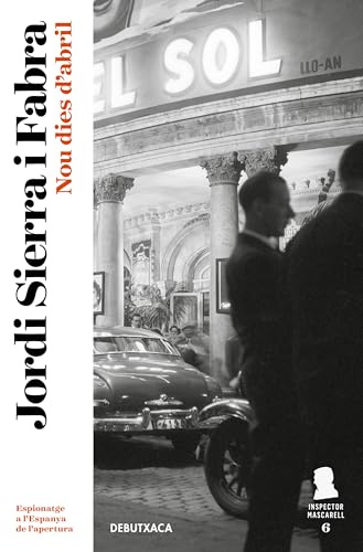 Nou dies d'abril (Inspector Mascarell 6) (Ficció)