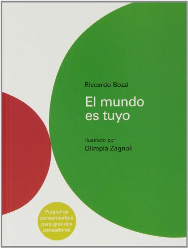 El mundo es tuyo (ALBUMES ILUSTRADOS)