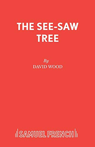 See-saw Tree (Acting Edition S.)