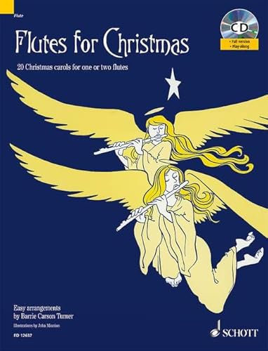 Flutes for Christmas: 20 Weihnachtslieder. 1-2 Flöten. Ausgabe mit CD.