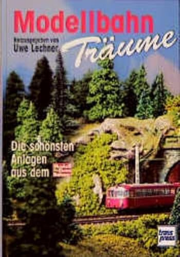 Modellbahnträume (Die Modellbahn-Werkstatt)