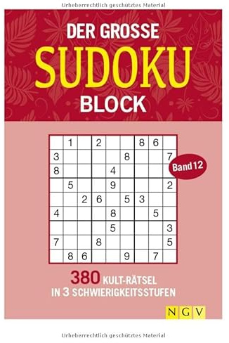 Der große Sudoku Block Band 12: 380 Sudoku-Rätsel für Erwachsene in 3 Schwierigkeitsstufen