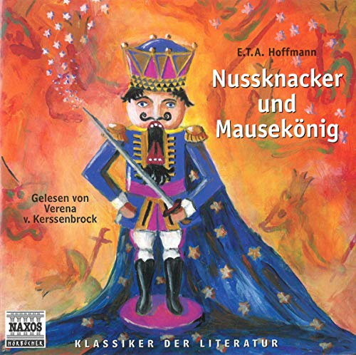 Nussknacker und Mausekönig: Lesung (Klassiker der Literatur)