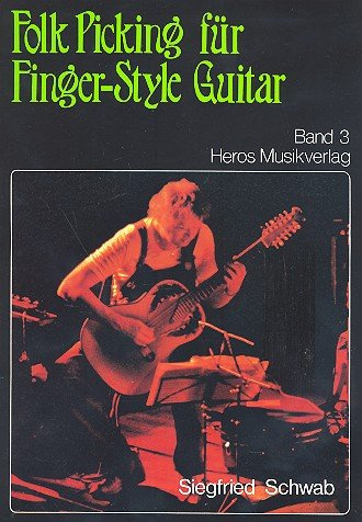 Folk-Picking Band 3: für Fingerstyle-Guitar