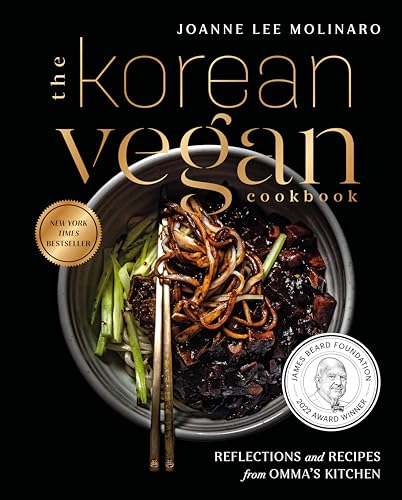 The Korean Vegan Cookbook: Reflections and Recipes from Omma's Kitchen: 1