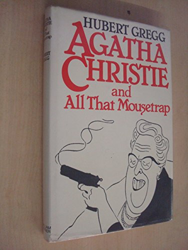 Agatha Christie and All That Mousetrap