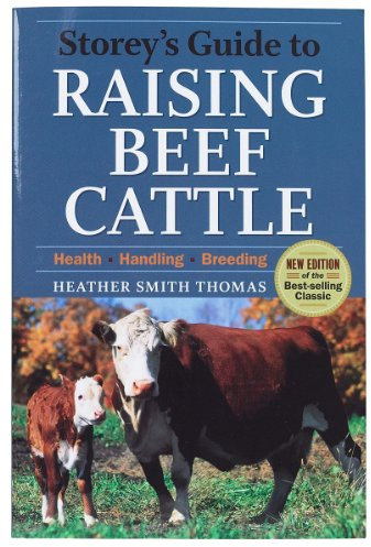 Storeys Guide to Raising Beef Cattle