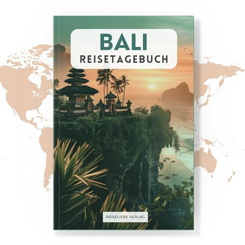 Reisetagebuch Bali: Dein Bali Reisetagebuch mit abwechslungsreichen Vorlagen, Selbstreflexion und viel Platz für Erinnerungen an deine Bali Reise