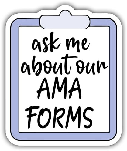 3 x Ask Me About Our AMA Forms Healthcare Aufkleber, Wasser-Assistent-Krankenschwester-Aufkleber, Vinyl, lustige Aufkleber für Wasserflaschen, Laptops, Handyhüllen, Stillaufkleber für Frauen,