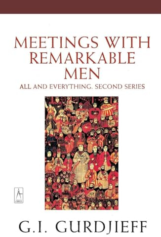 Meetings with Remarkable Men: All and Everything, 2nd Series