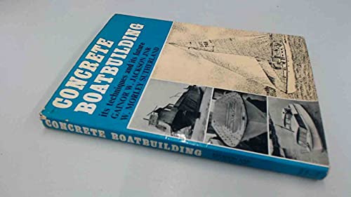 Concrete Boatbuilding.
