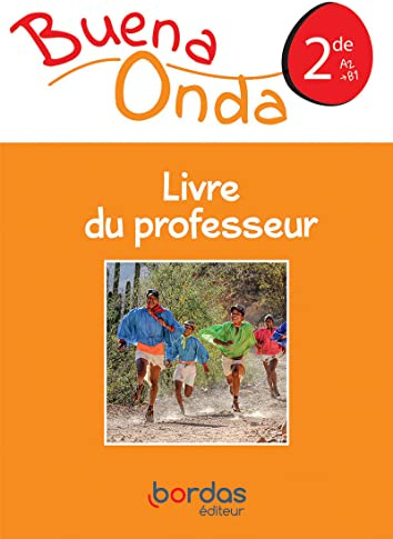 Buena Onda Espagnol 2de 2019 - Livre du Professeur
