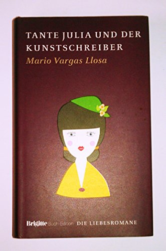Tante Julia und der Kunstschreiber: BRIGITTE Liebesromane