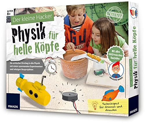 FRANZIS Der kleine Hacker: Physik für helle Köpfe | Spannende Experimente und witzige Bauprojekte für Kinder ab 8 Jahren: Ein einfacher Einstieg in ... Experimenten und witzigen Bauprojekten