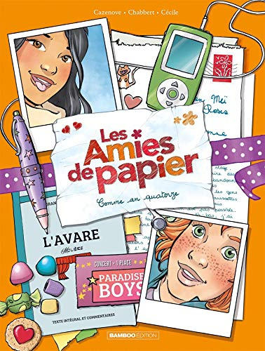 Les Amies de papier - tome 04: Comme an quatorze