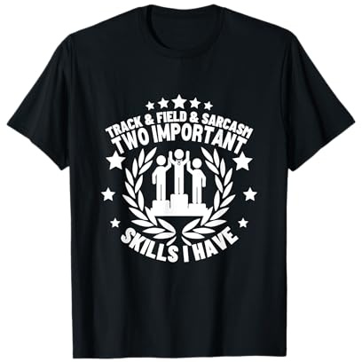 Leichtathletik und Sarkasmus Lustige Leichtathletik T-Shirt