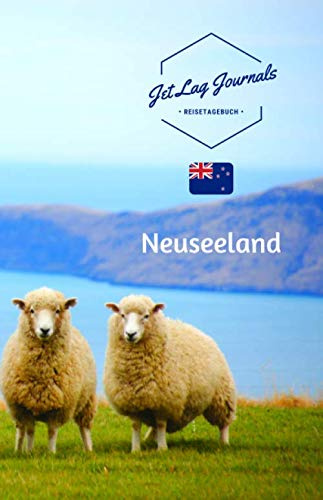 JetLagJournals • Reisetagebuch Neuseeland: Erinnerungsbuch zum Ausfüllen und Selberschreiben | Ideal als Abschiedsgeschenk