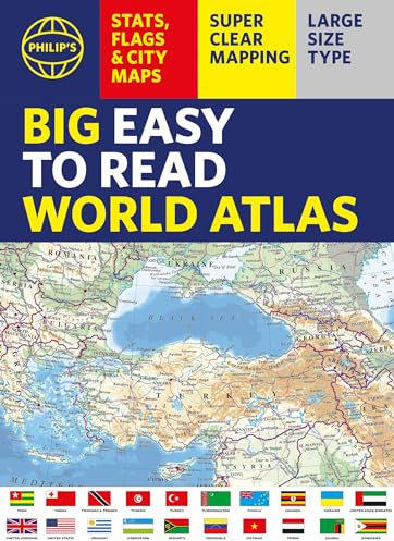 Philip's Big Easy to Read World Atlas (A3): Packed with Flags, Facts and City Plans (Philip's World Atlas)