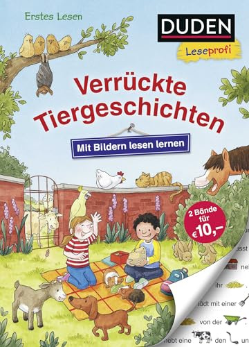 Duden Leseprofi – Mit Bildern lesen lernen: Verrückte Tiergeschichten: Kinderbuch für Erstleser ab 4 Jahren (Erstes Lesen mit Bildern Vorschule, Band 9)