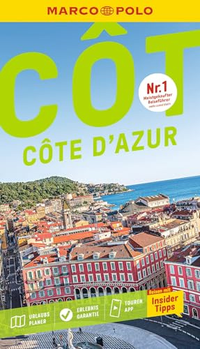 MARCO POLO Reiseführer Côte d'Azur: Reisen mit Insider-Tipps. Inkl. kostenloser Touren-App