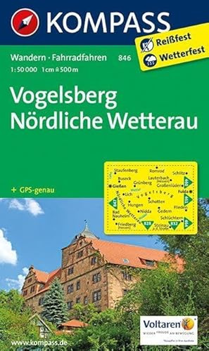 Vogelsberg - Nördliche Wetterau 1 : 50 000: Wanderkarte mit Radtouren. GPS-genau. 1:50000 (KOMPASS Wanderkarte, Band 846)