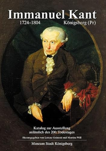 Immanuel Kant. Erkenntnis - Freiheit - Frieden