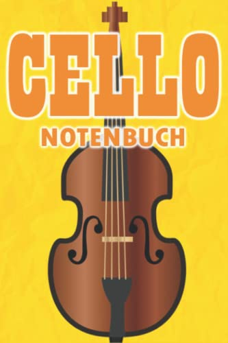 Cello Notenbuch: Blanko Notenheft für kreative Ideen | 100 Seiten | ca. Din A5