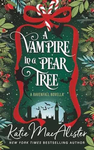 A Vampire in a Pear Tree (Ravenfall Dark Ones)