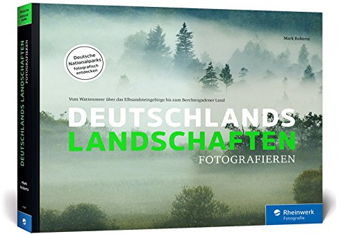 Deutschlands Landschaften fotografieren