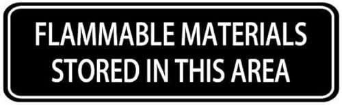 BDRHCS Acrylic Sign 3x10 Inch Flammable Materials Stored Here Black Easy-Mount Informational Sign for Office Home Business Warning