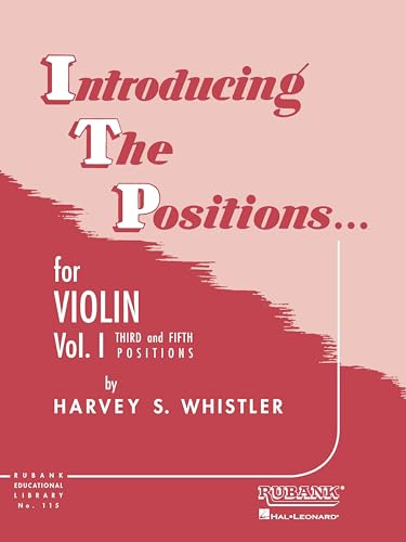 INTRODUCING POSITIONS VOL 1 VLN BK: Volume 1 - Third and Fifth Position