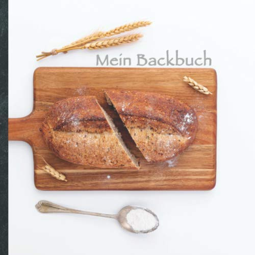 Mein Backbuch: blanko Rezeptbuch zum Selberschreiben • Platz für 100 Backrezepte • mit Register • Design „DIY Backen 1002“ • praktisches 21 x 21 cm ... Kuchen, Plätzchen backen • Do it Yourself!