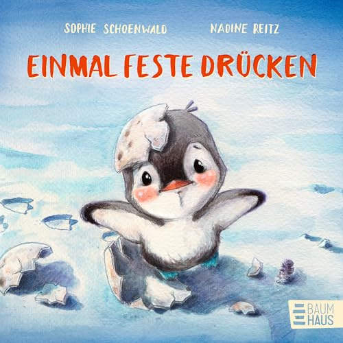 Einmal feste drücken: Eine süße Abenteuergeschichte für die Allerkleinsten - zum Pusten, Drücken, Streicheln und Kitzeln (Mitmachpappen, Band 1)