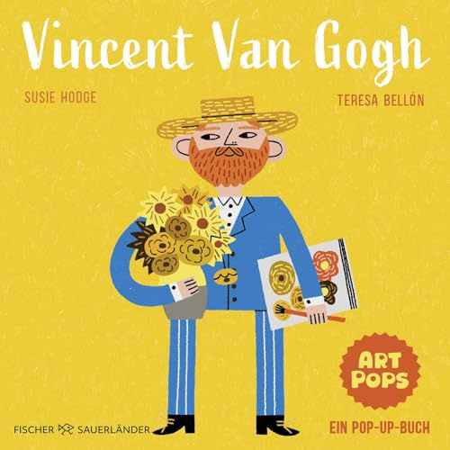 ART POPS: Vincent Van Gogh: Ein Pop-up-Buch | Pop-up Bilderbuch über große Künstler*innen für Kinder ab 5 Jahren