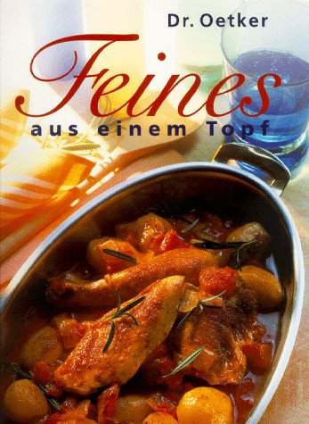 Feines aus einem Topf