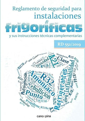 Reglamento de seguridad para instalaciones frigoríficas y sus ITC (SIN COLECCION)