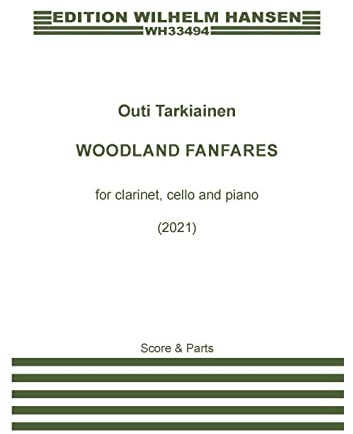 Outi Tarkiainen-Woodland Fanfares-Clarinet, Cello and Piano-SET