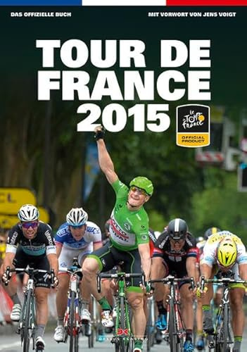 Tour de France 2015: Das offizielle Buch