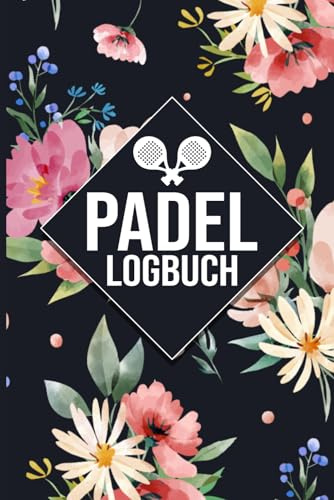 Padel Logbuch: Padel Tennis Match-Tracker • Spiele, Sätze und Ergebnisse festhalten • Ideal für Training und Turniere