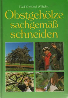 Obstgehölze sachgemäß schneiden.
