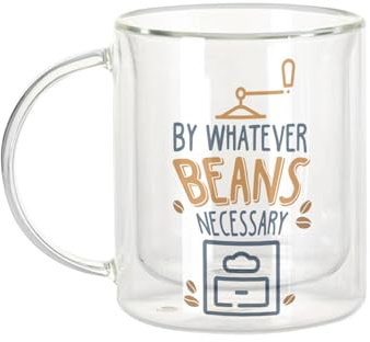 Fabulous Dubbelväggig glasmugg - av Whatever Beans Necessary Coffee Drink - kaffemugg och den isolerade 330 ml hängande effekten mot buller, tryck i Frankrike