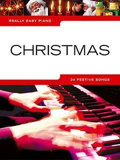 CHRISTMAS - arrangiert für Klavier [Noten/Sheetmusic] aus der Reihe: REALLY EASY PIANO [Elektronik]